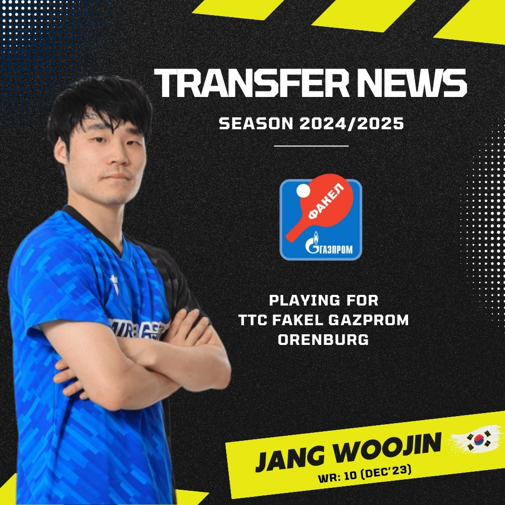 Jang Woojin Transfer table tennis Orenburg